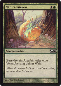 Naturalize German Magic 2010 foil