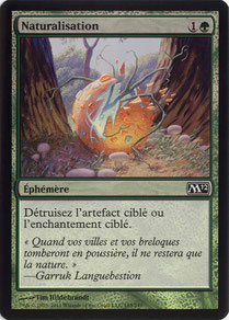 Naturalize French Magic 2012 foil