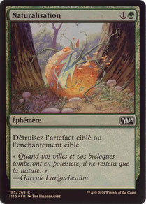 Naturalize French Magic 2015 foil