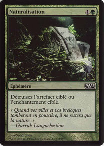 Naturalize French Magic 2013 foil