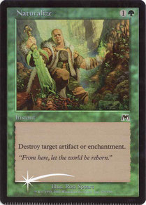 Naturalize Onslaught foil crimped