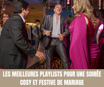 Les meilleures playlists pour une soirée cosy et festive de mariage - Crédit photo : Tous droits réservés