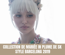 Collection de Mariée In Plume de SK Style Barcelona 2019