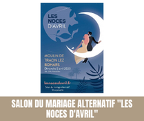 Salon du Mariage Alternatif "Les Noces d'Avril" - 5 avril 2020