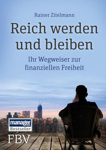 Kurzvorstellung Reich werden und bleiben