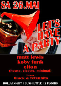 26.05.2012 LET´S HAVE A PARTY