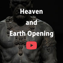 Heaven and Earth Opening