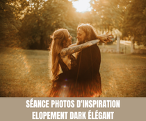 Séance Photos d'Inspiration - Elopement Dark Elegant - Crédit photo : Tous droits réservés©