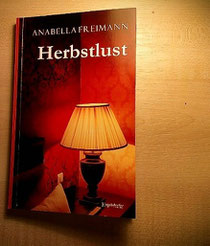 Herbstlust- hast du auch LUST aufs Leben und aufs Lesen??