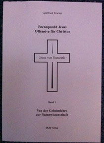 Brennpunkt Jesus Offensive für Christus