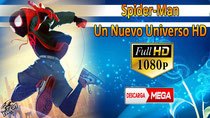 Spiderman Un Nuevo Universo. 1080p MEGA 