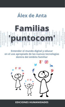 educar familia adicción digitalización tecnologías tic ciberseguridad