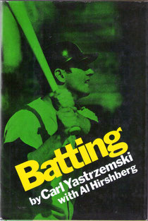 La copertina di Batting (The Viking Press) Carl Yastrzemski