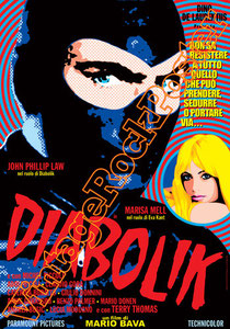 diabolik, danger diabolik, marisa mell, john philiph low, michel piccoli, 1968, mario bava, diabolik poster, diabolik affiche, manifesto, locandina, cinema, movie, cannes, hollywod, pop movie, italian