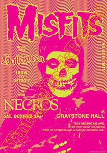 misfits,Glenn Danzig, Michale Graves, Paul Caiafa, Jerry Only,last caress,scream,punk,rock,heavy metal,necros,halloween,graystone hall,detroit,affiche,manifesto,locandina