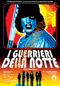 i guerrieri della notte, the warriors,1979,movie, cinema, locandina,movie poster, warriors poster, walter hill,michael beck,james remar