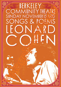 leonard cohen,singer,cantante,folk,poetry,poster,vintage rock poster,berkeley,1970,affiche,manifesto,locandina,cartaz,karte