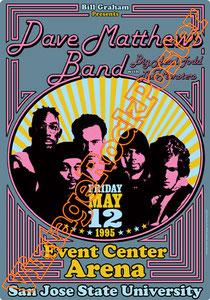 dave matthews band,event center arena,san jose university,poster,concert,big head todd & the monsters,1995,new punk,rock n roll, rock, classic rock ,american idol, folk, indie,indipendent