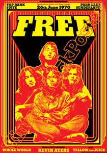 free, free poster,free concert,Paul Rodgers, Paul Kossoff, Simon Kirke, Andy Fraser,All right now,the Hunter,concerto,live show, affiche, manifesto,kevin Ayers,Sunderland,1970