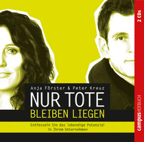 nur Tote bleiben liegen