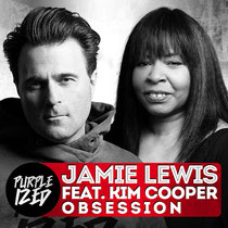 Jamie Lewis Feat. Kim Cooper – Obsession (Purple Music)