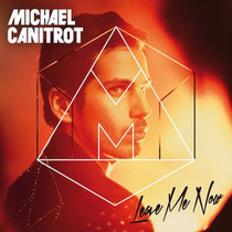 Michaël Canitrot | Leave Me Now