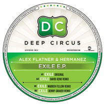 Alex Flatner & Hermanez | Exile EP