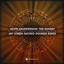 Kevin Saunderson – The Sound (Jay Lumen Sacred Sounds Remix) (Toolroom Records)