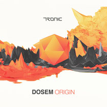 Dosem | Origin