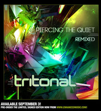 Tritonal | Piercing The Quiet: Remixed