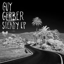 Guy Gerber | Steady EP