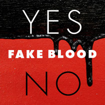 Fake Blood | Yes No EP