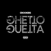 Crookers | Ghetto Guetta