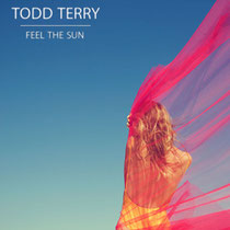 Todd Terry | Feel The Sun