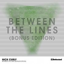 Nick Curly | Between The Lines (Bonus Edition)