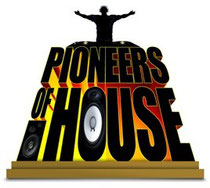 Pioneers Of House