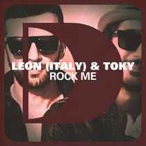 Leon & Toky | Rock Me