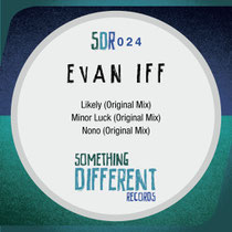 Evan Iff | ‘Minor Luck EP’