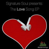 Signature Soul Presents The Love Song EP