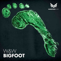 W&W | Bigfoot