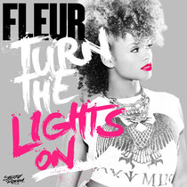 Fleur | Turn The Lights On