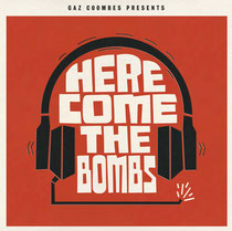 Gaz Coombes - Here Come The Bombs