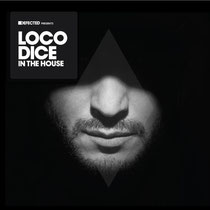 ‘Defected Presents Loco Dice In The House’