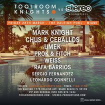 Toolroom Knights Vs Stereo Producitons