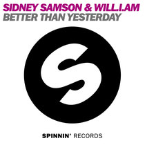 Sidney Samson & Will.I.Am | Better Than Yesterday