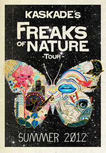 Kaskade Freaks Of Nature Tour