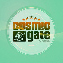 Cosmic Gate | Crushed