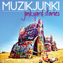 Muzikjunki | Junkyard Stories