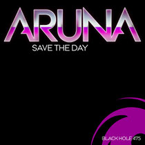 Aruna | Save The Day