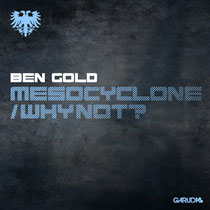 Ben Gold | Mesocyclone | Why Not?